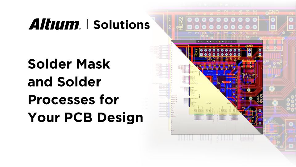 Masque de soudure et processus de soudage pour votre conception de PCB