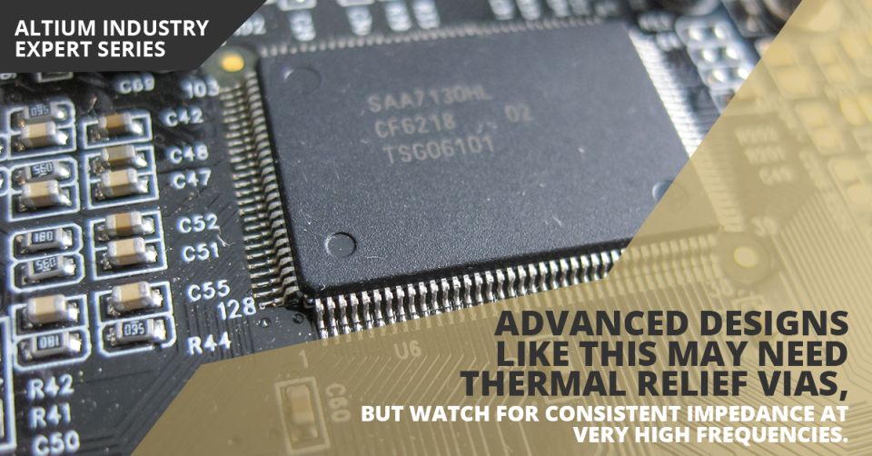 Thermal Relief Via Design for Proper Impedance