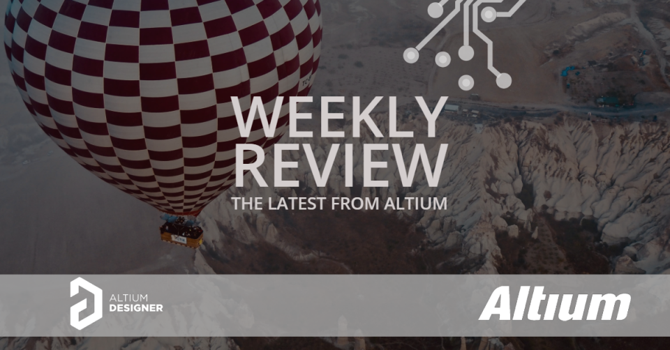 Weekly Digest: Altium Designer, Viewer and Concord