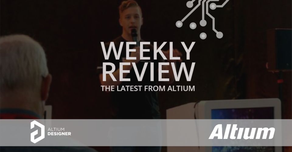 Weekly Digest: Join the Fastest Growing Software in ECAD
