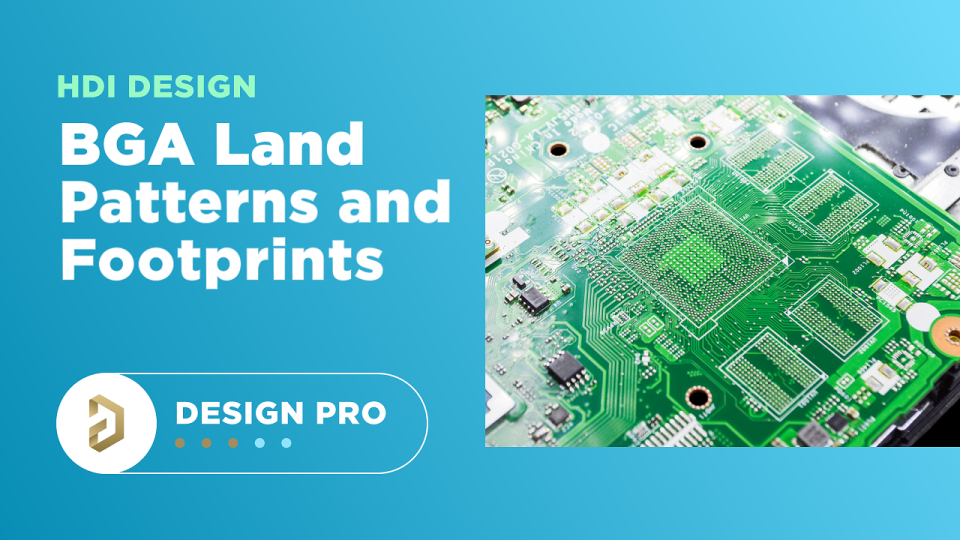 BGA land pattern and BGA footprint