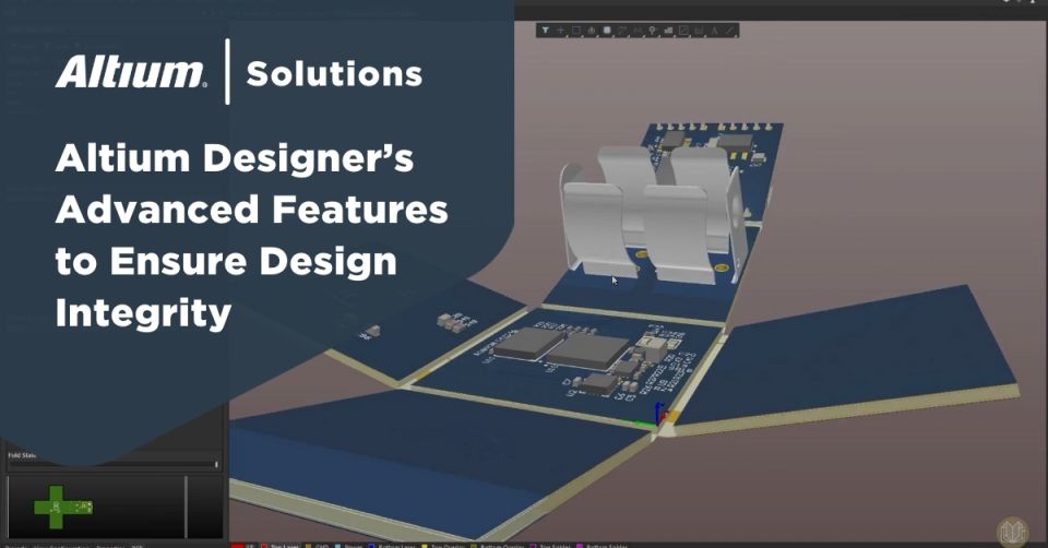 Using Altium Designer’s Advanced Features to Ensure Design Integrity