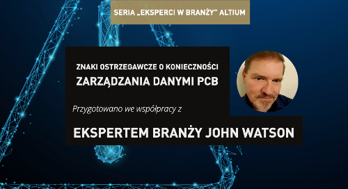 Znaki ostrzegawcze o konieczności zarządzania danymi PCB