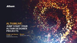 Jump Start Your Altium Designer Projects