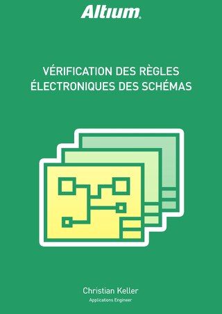 VÉRIFICATION DES RÈGLES ÉLECTRONIQUES DES SCHÉMAS