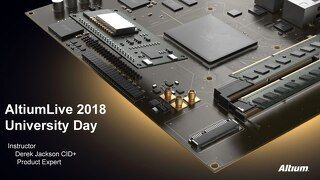 Altium Designer Best Practices - AltiumLive University