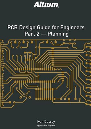 Guia de Design de PCB para Engenheiros: Parte 2 — Planejamento