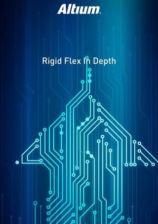 Rigid Flex In Depth