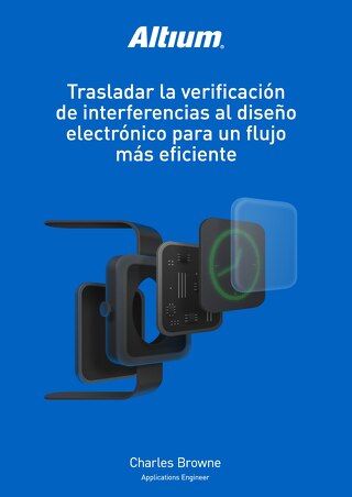 TRASLADAR LA VERIFICACIÓN DE INTERFERENCIAS AL DISEÑO ELECTRÓNICO PARA UN FLUJO MÁS EFICIENTE