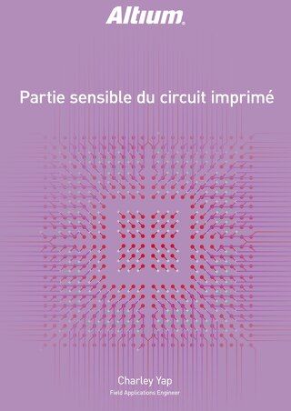 PARTIE SENSIBLE DU CIRCUIT IMPRIMÉ