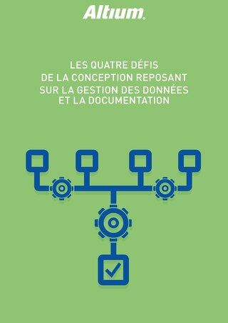 LES QUATRE DÉFIS DE LA CONCEPTION REPOSANT SUR LA GESTION DES DONNÉES ET LA DOCUMENTATION